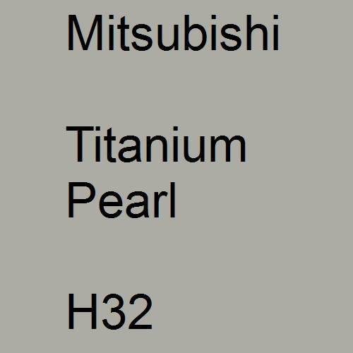 Mitsubishi, Titanium Pearl, H32.